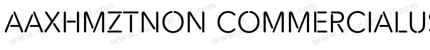 AaXHMZTNon CommercialUse字体转换